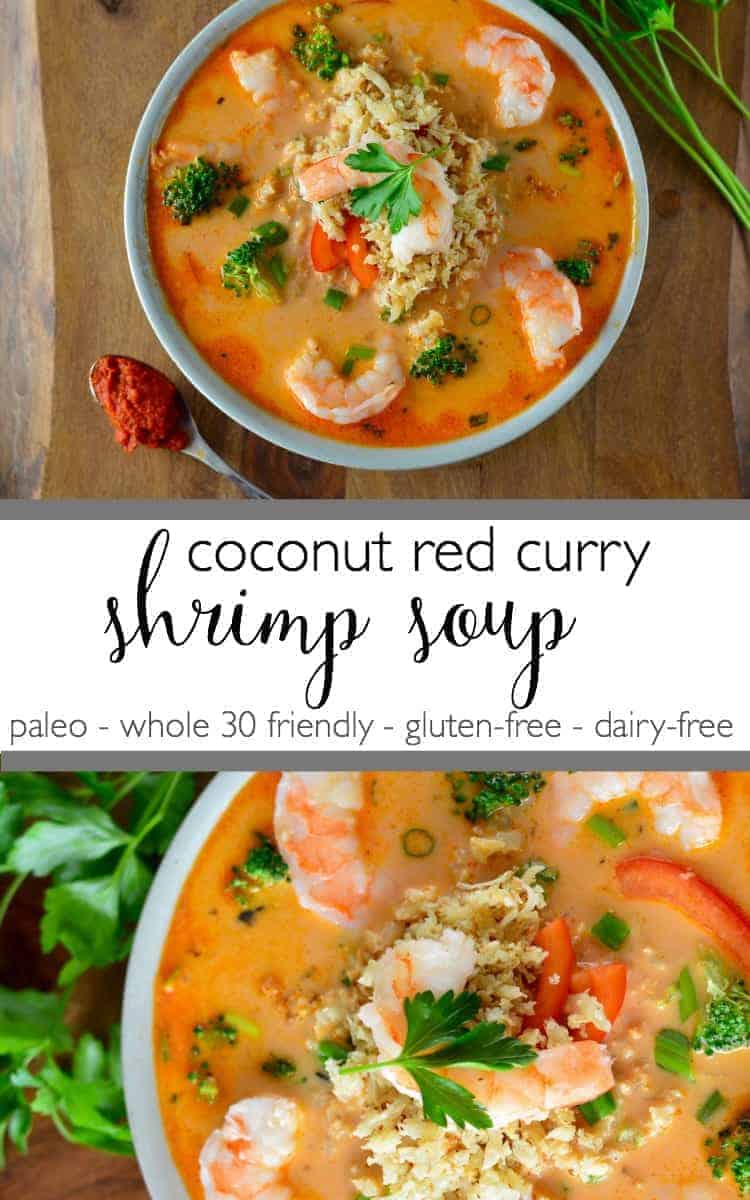 Coconut Red Curry Shrimp Soup | healthy soup recipes | healthy seafood recipes | paleo soup recipes | whole30 soup recipes | gluten-free soup recipes | dairy-free soup recipes || The Real Food Dietitians #whole30soup #glutenfreesoup #healthysoup