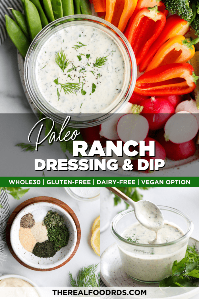 Paleo Ranch Dressing & Dip - The Real Food Dietitians