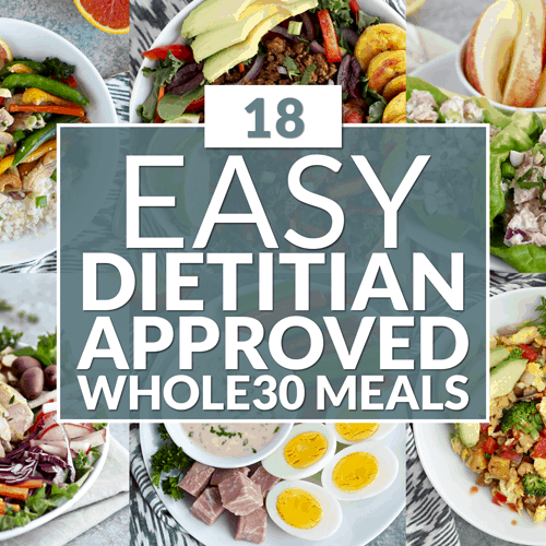 https://therealfooddietitians.com/wp-content/uploads/2017/01/RFD_Featured-Tile_18-Dietitian-Approved-W30-Meals-1-500x500.png