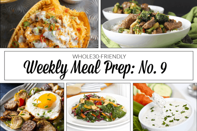 Weekly Meal Prep Menu: No. 9 - The Real Food Dietitians