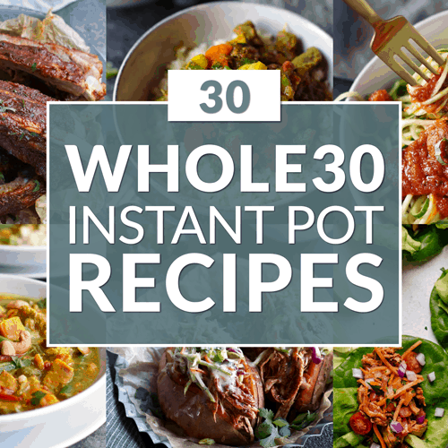 https://therealfooddietitians.com/wp-content/uploads/2017/09/RFD_Featured-Tile_30-W30-Instant-Pot-Recipes-1-500x500.png