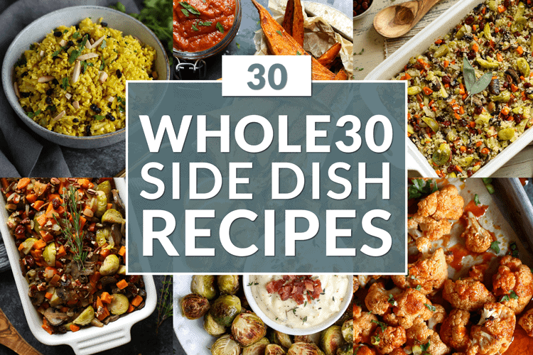 Whole30 Side Dish Recipes