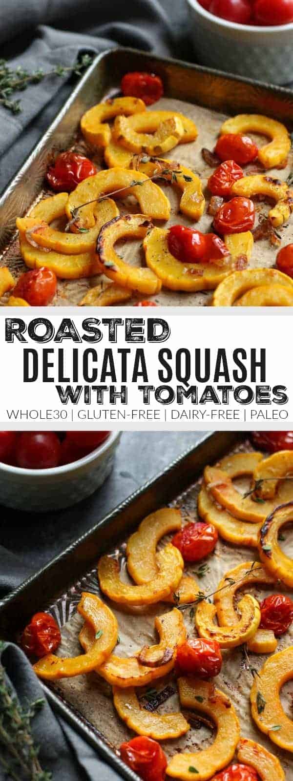 Roasted Delicata Squash with Tomatoes | healthy squash recipes | healthy side dishes | how to roast delicata squash | delicata squash recipes | Whole30 side dishes | gluten free side dishes | dairy free side dishes | paleo side dishes || The Real Food Dietitians 