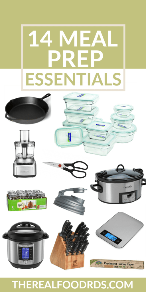 14 Meal Prep Essentials - The Real Food Dietitians