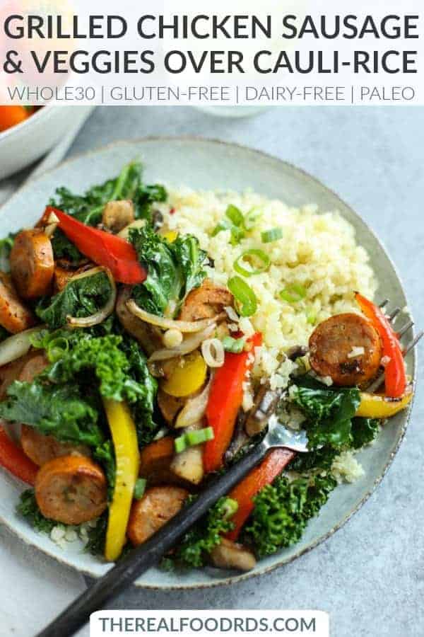 Pinterest image for Grilled Chicken Sausage and Veggies over Cauliflower Rice