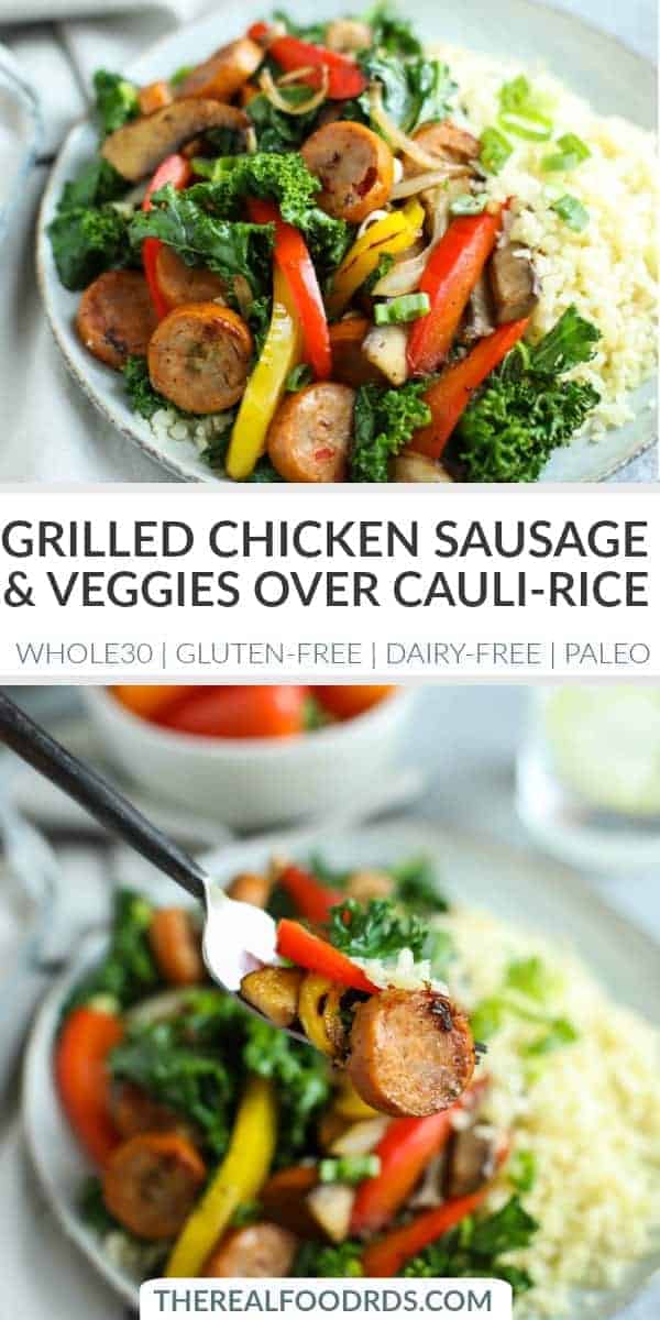 Pinterest image for Grilled Chicken Sausage and Veggies over Cauliflower Rice 