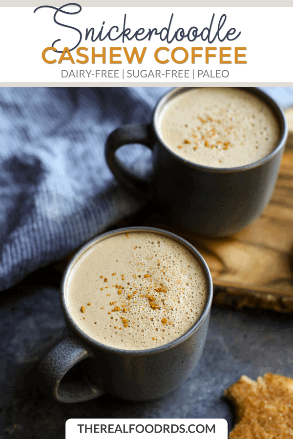 Pin image for Snickerdoodle Cashew Coffee. 