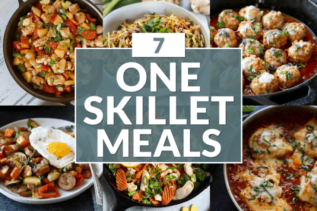 7 One-Skillet Meals - The Real Food Dietitians
