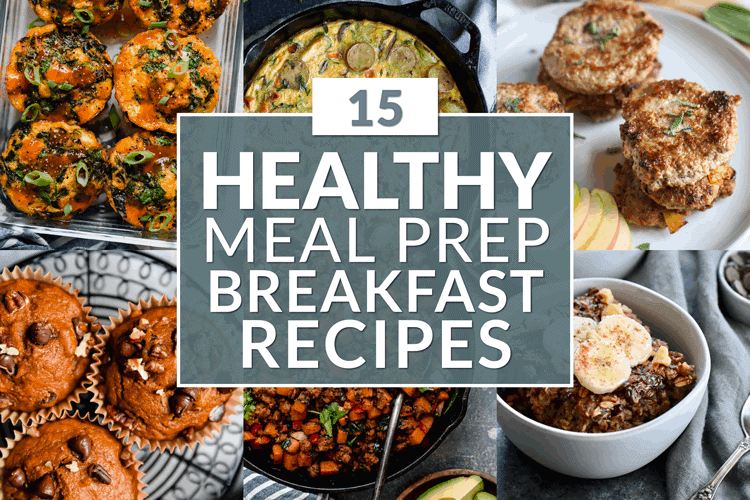 6 Freezer-Friendly Breakfast Meal Prep Recipes - The Real Food Dietitians