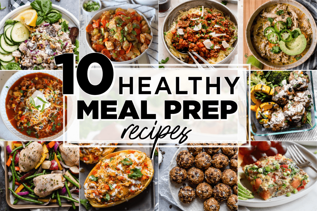 10 Healthy Meal Prep Recipes - NUTRITION LINE