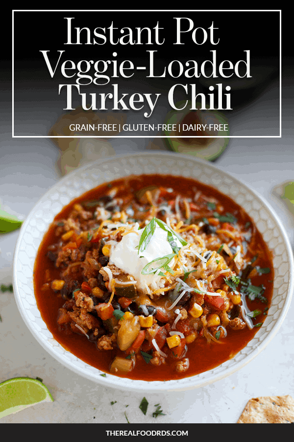 Pin image for Instant Pot Veggie Loaded Turkey Chili