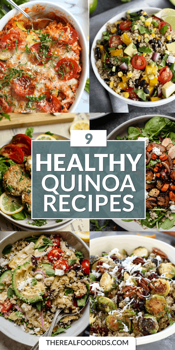 9 Healthy Quinoa Recipes - The Real Food Dietitians