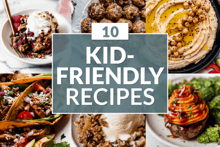 10 Kid-Friendly Recipes - The Real Food Dietitians