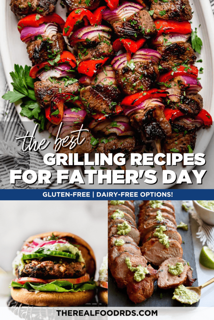 A collage of three easy grilling recipes for Father's Day.