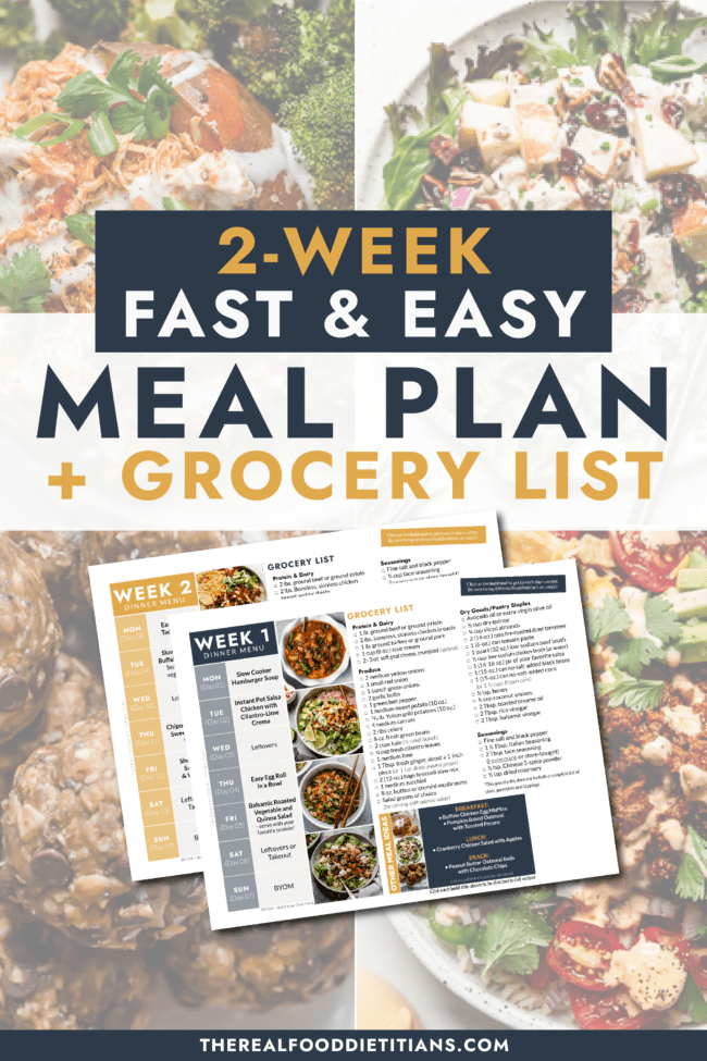 2-Week Fast and Easy Meal Plan with grocery list - The Real Food Dietitians