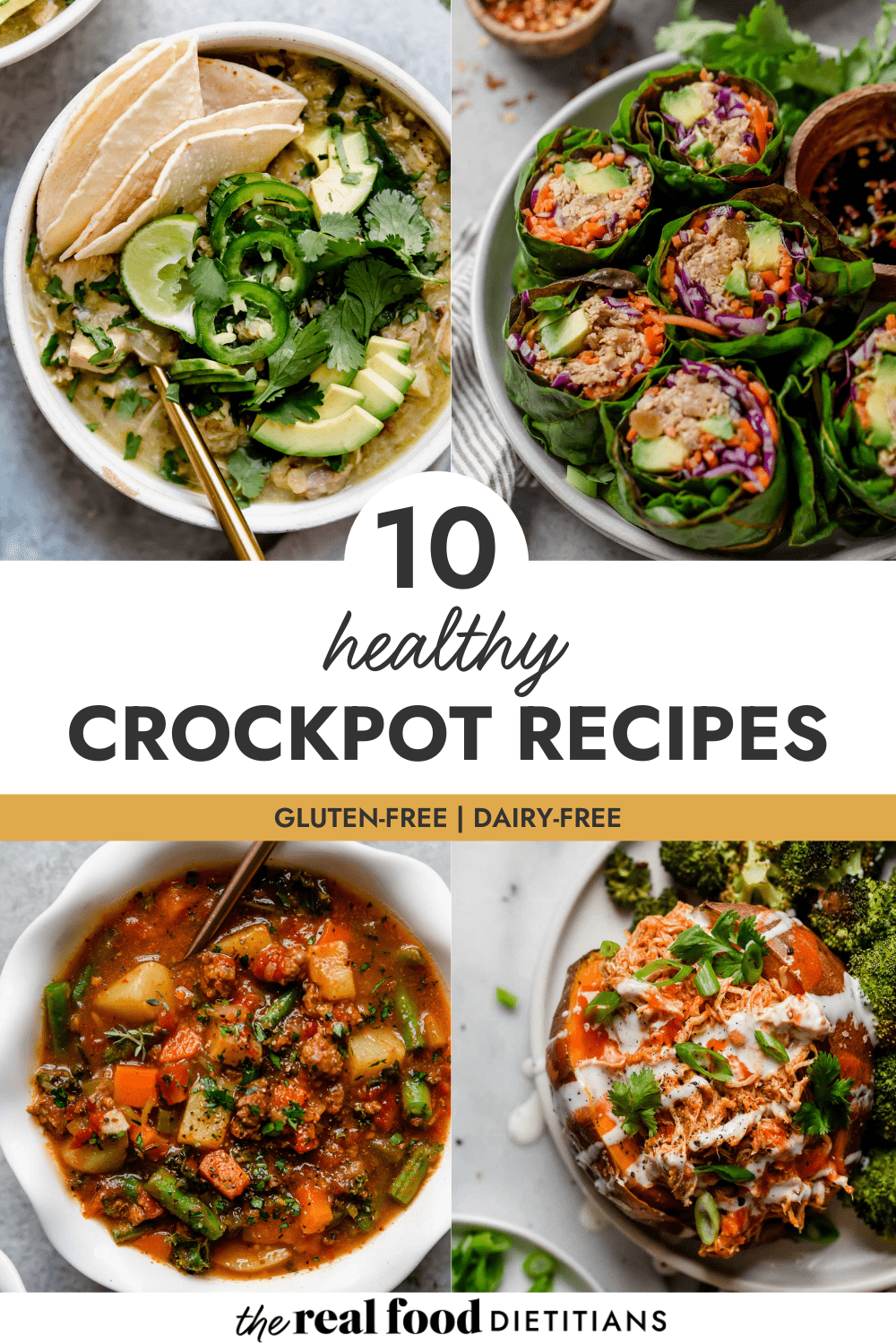 10 Healthy Crockpot Recipes - The Real Food Dietitians