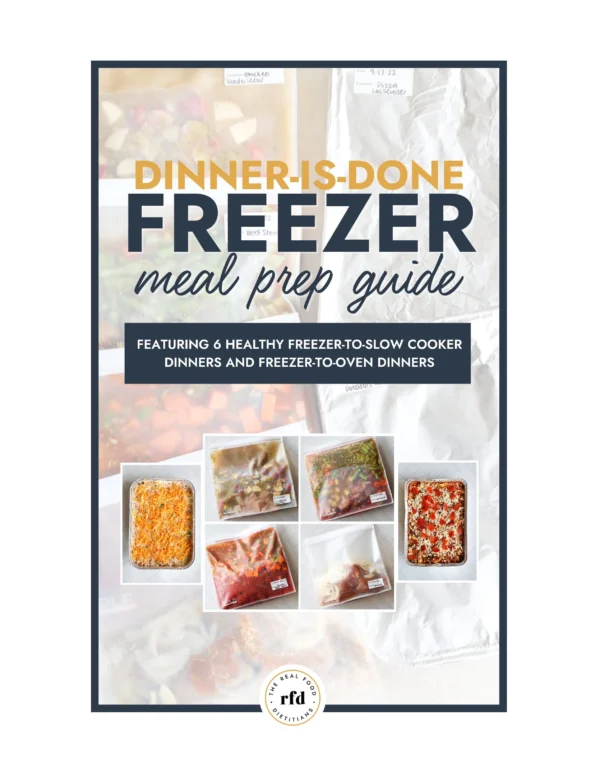 Graphic for Dinner is Done Freezer Meal Prep Guide with dinner images and text overlay.