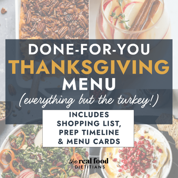 Done-For-You Thanksgiving Menu (Gluten Free) - The Real Food Dietitians