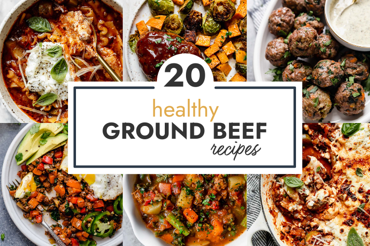A collage of ground beef recipes for a round up of healthy ground beef recipes.