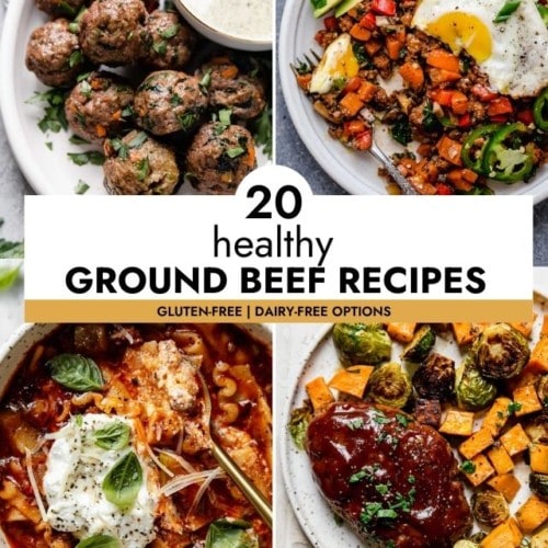 A collage of healthy ground beef recipes.