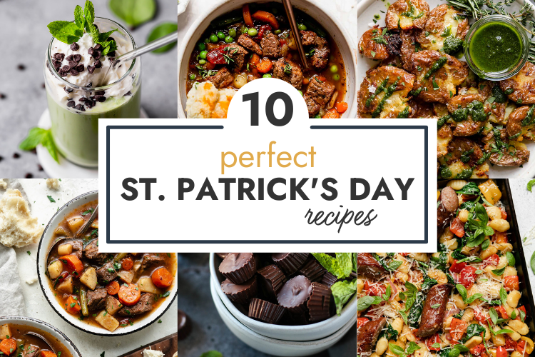 A collage of healthy recipes for 10 Perfect St. Patrick's Day Recipes round-up.