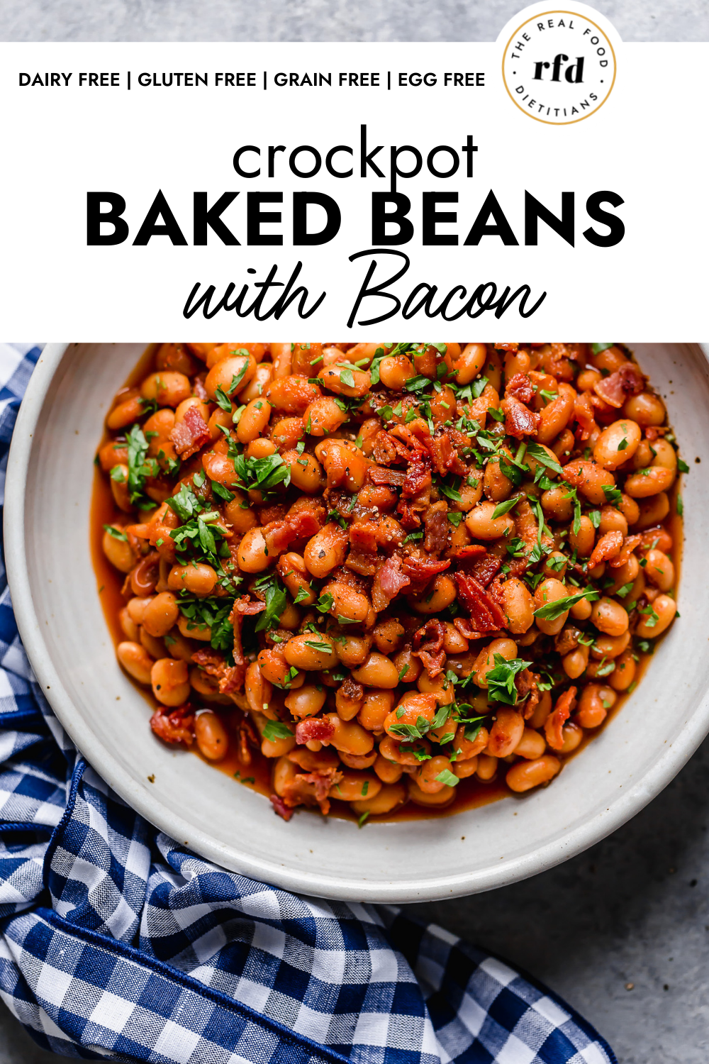 https://therealfooddietitians.com/wp-content/uploads/2022/03/Crockpot-Baked-Beans-with-Bacon-1000-%C3%97-1500-px-1.png