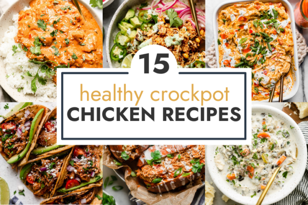 15 Healthy Crockpot Chicken Recipes