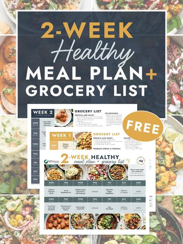 2 Week Healthy Meal Plan - The Real Food Dietitians