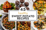 45 Healthy Sweet Potato Recipes (Gluten Free) - The Real Food Dietitians