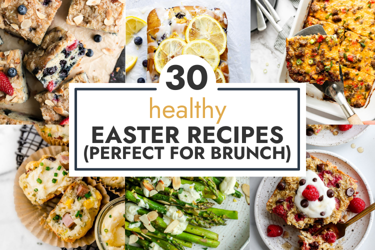 Collage of healthy Easter brunch recipes with text overlay