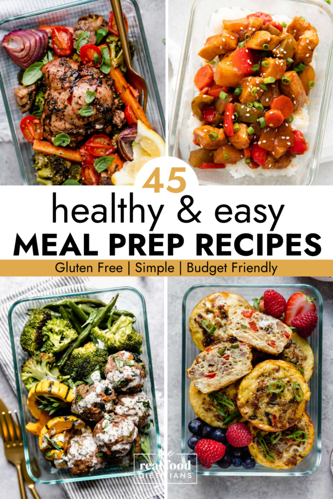 Collage of healthy recipes with text overlay for 45 healthy and easy meal prep recipes