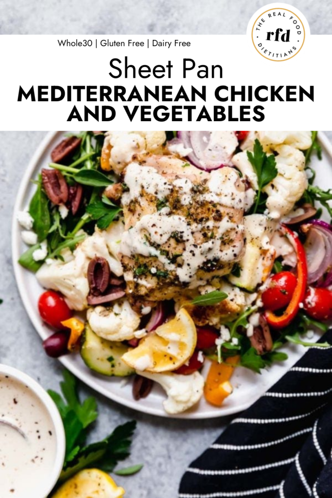 Sheet Pan Mediterranean Chicken and Veggies - The Real Food Dietitians